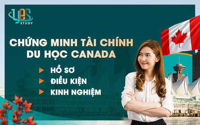 Chứng minh Tài chính du học Canada