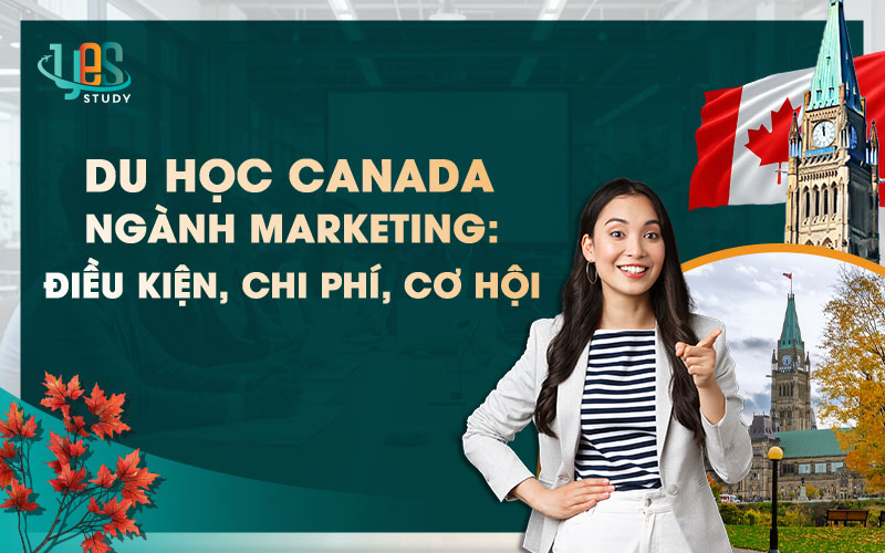 Du học Canada ngành Marketing