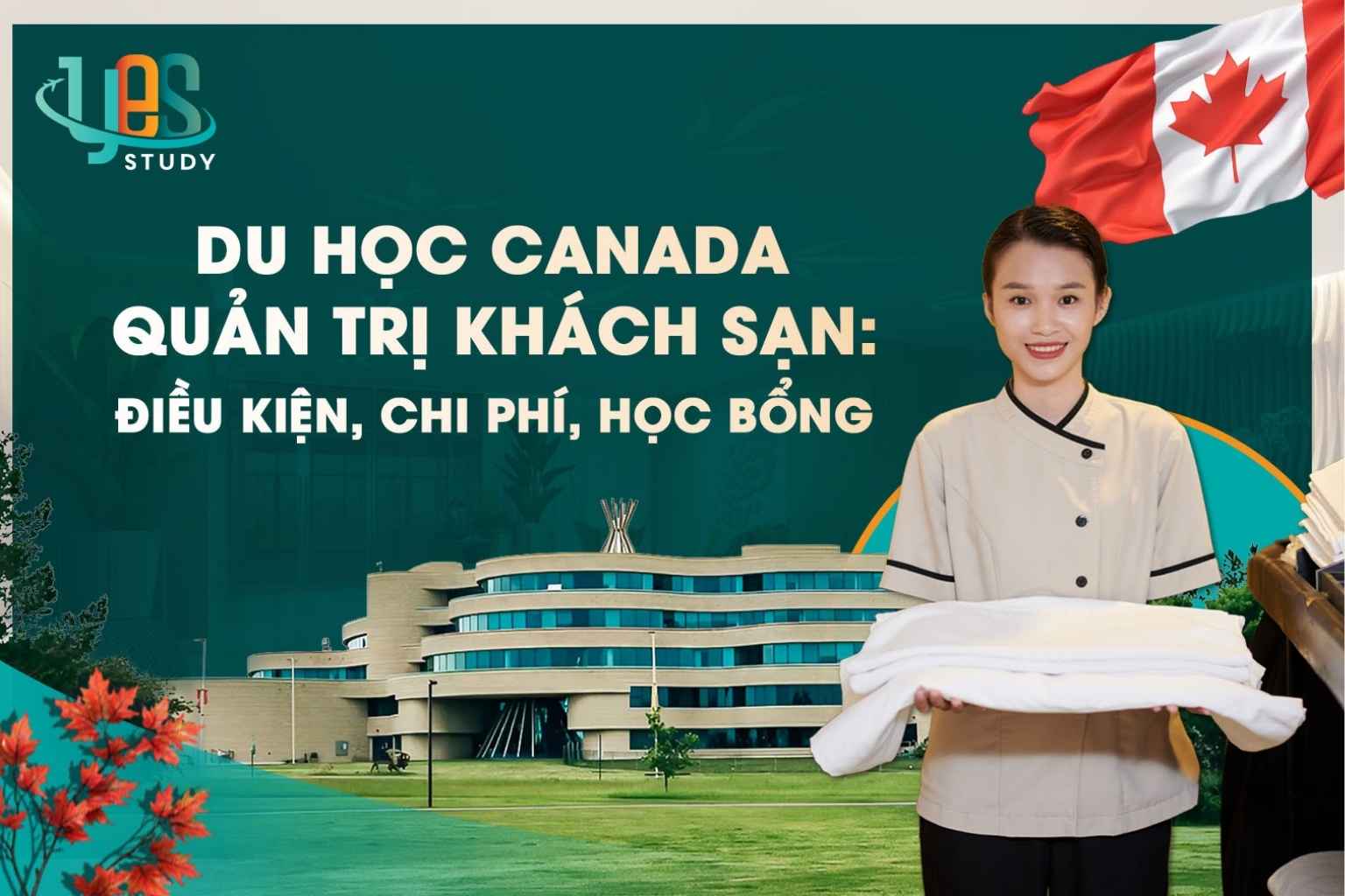 Tổng quan du học ngành quản trị nhà hàng khách sạn tại Canada