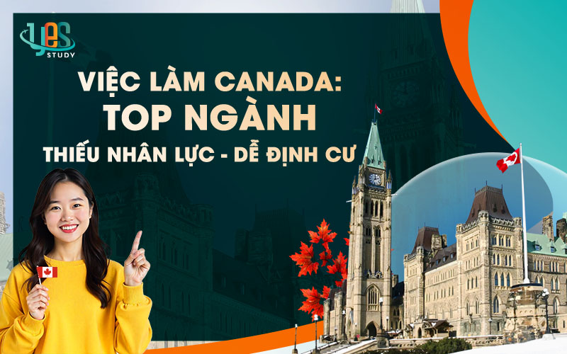 Những ngành thiếu nhân lực ở Canada