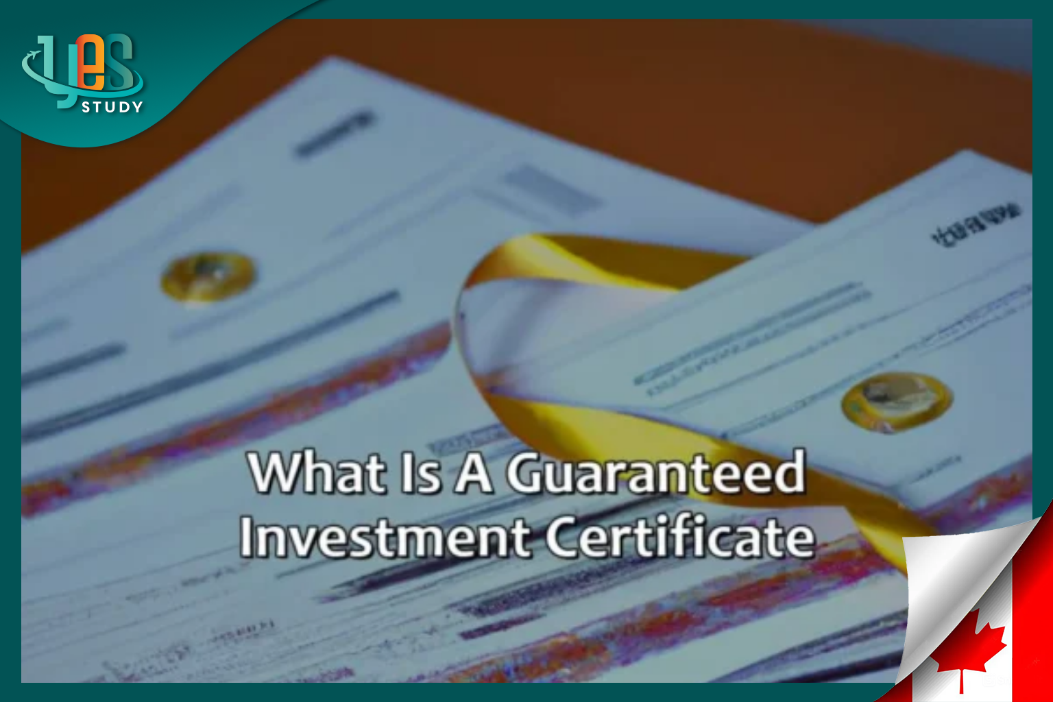 Guaranteed Investment Certificates GIC Canada